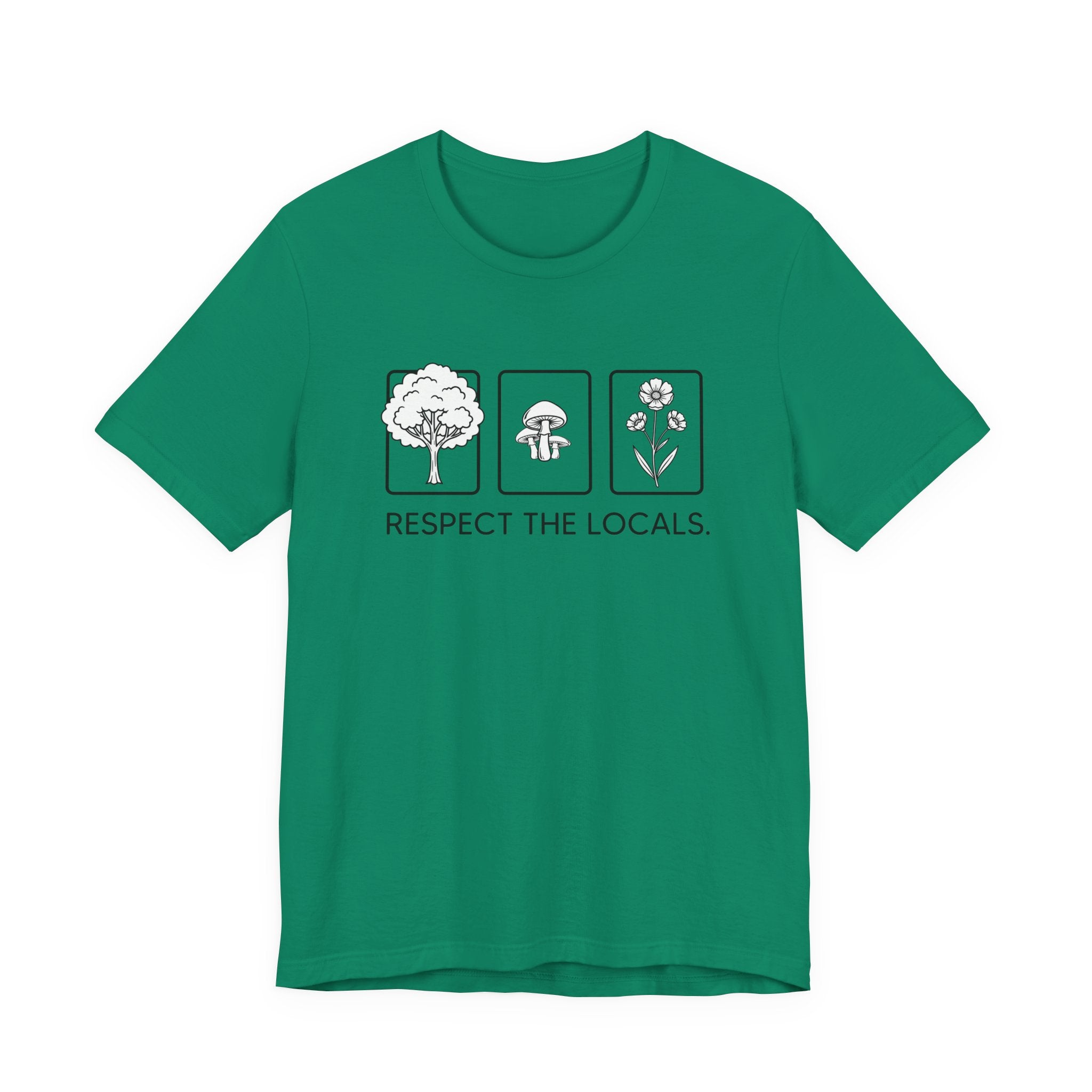 Respect The Locals - Flora