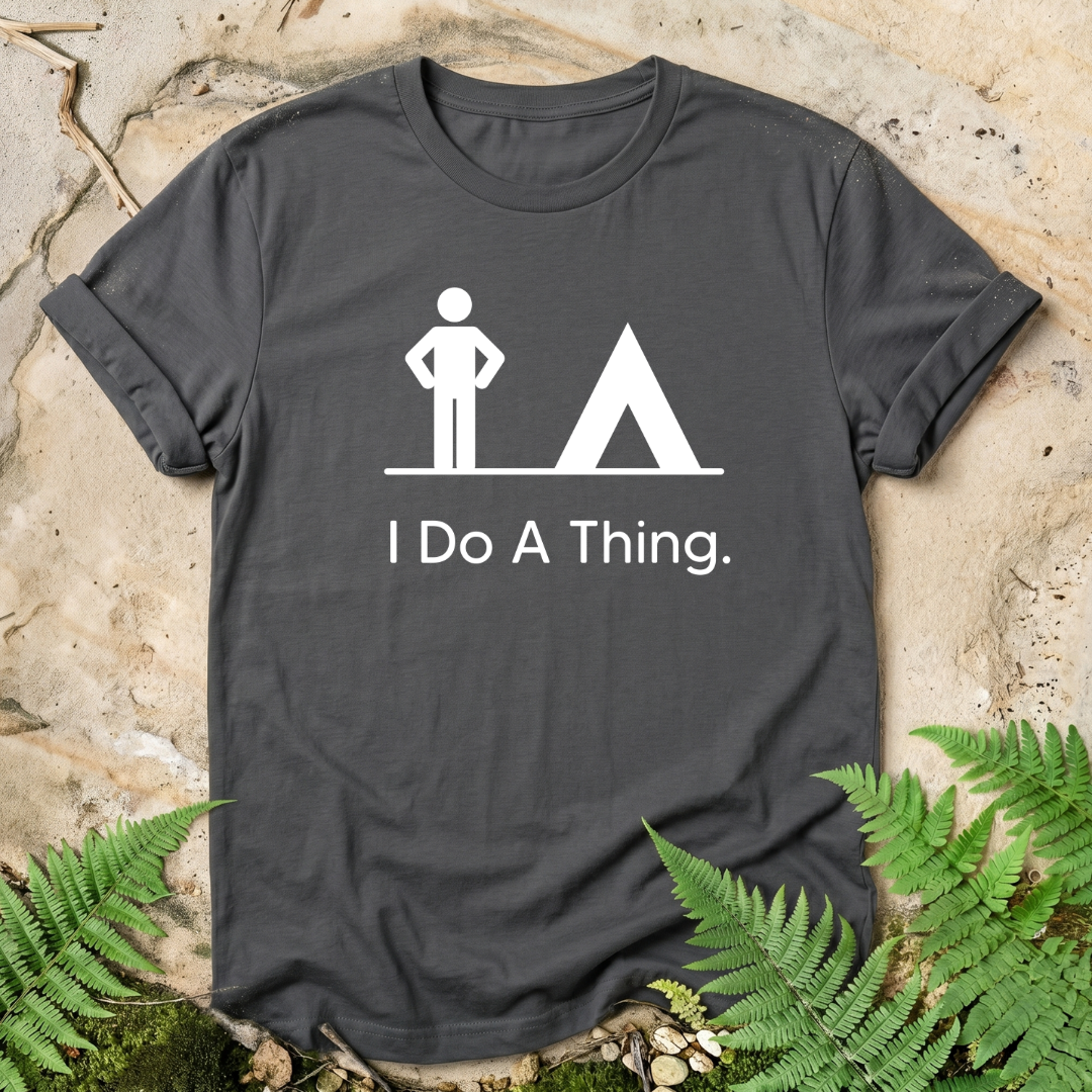 I Do A Thing - Camp