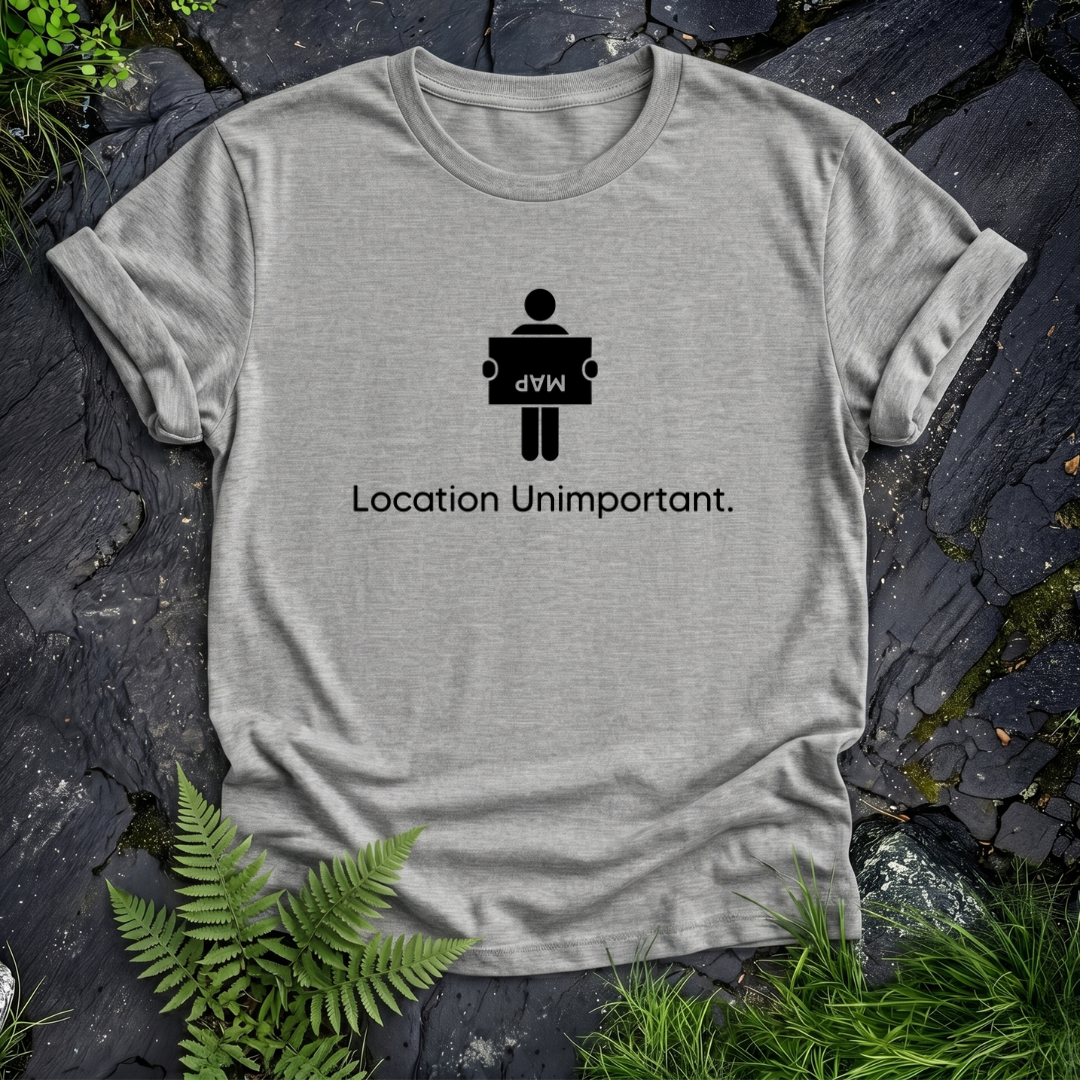 Location Unimportant