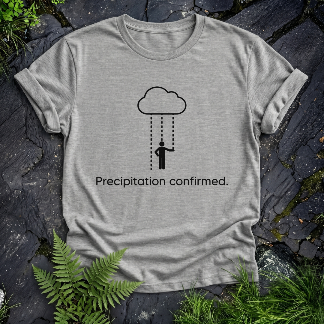 Precipitation Confirmed