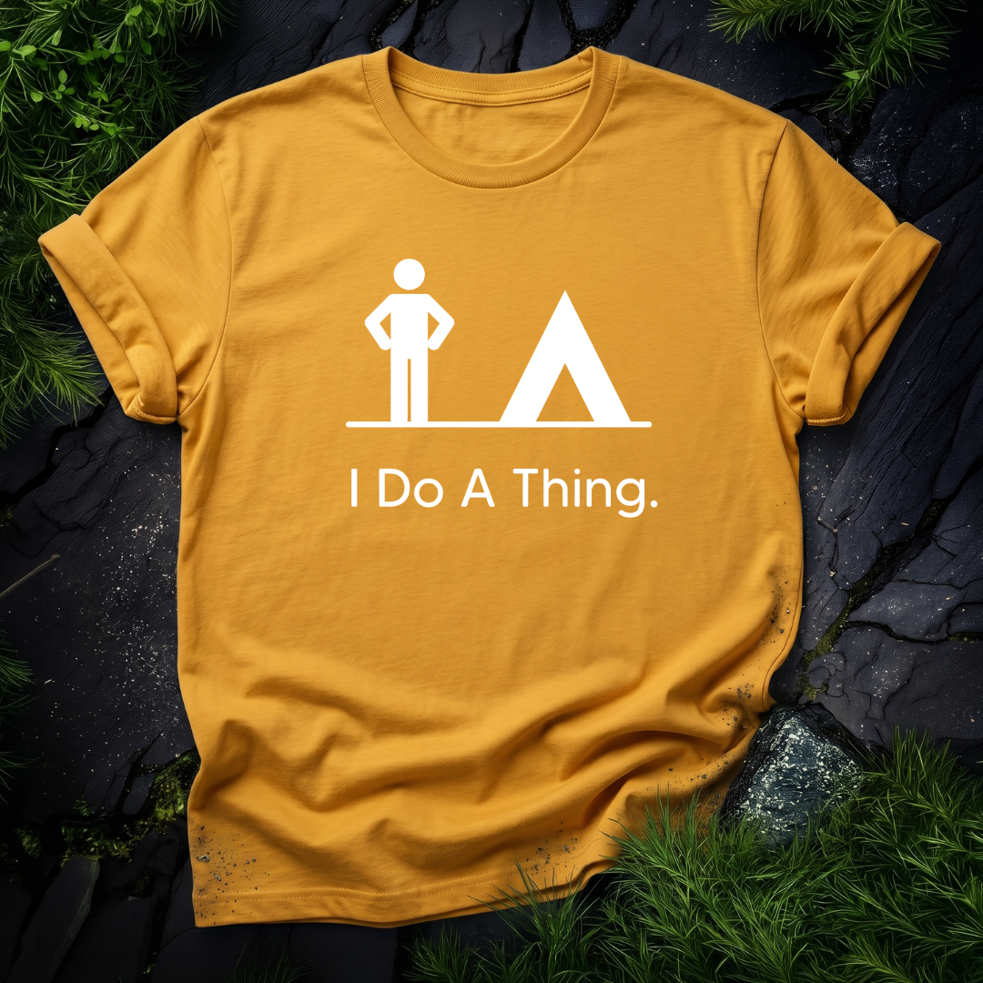 I Do A Thing - Camp