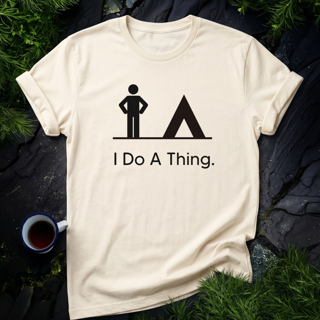 I Do A Thing - Camp