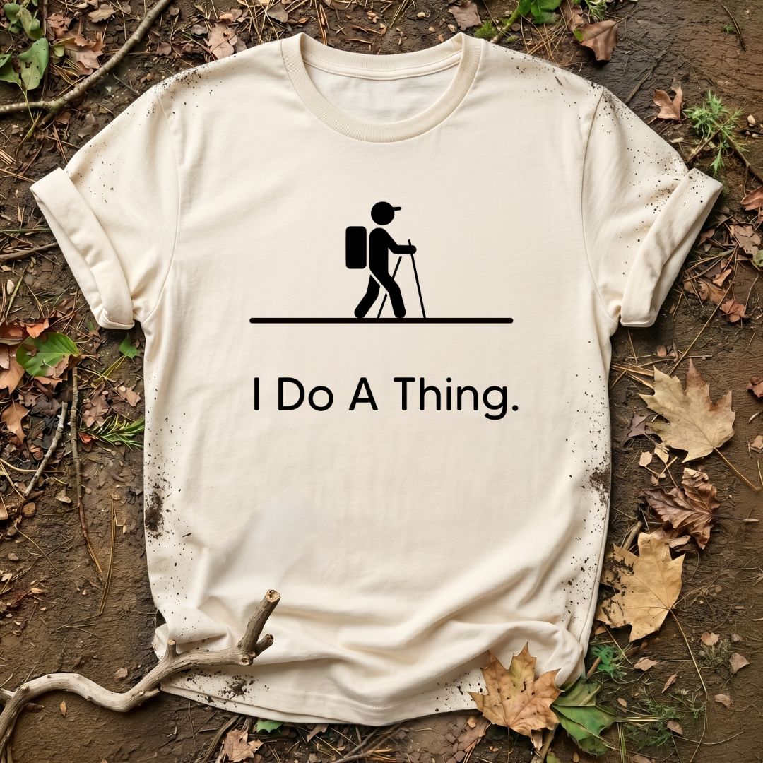 I Do A Thing - Hike