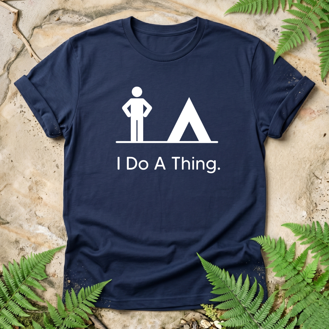 I Do A Thing - Camp