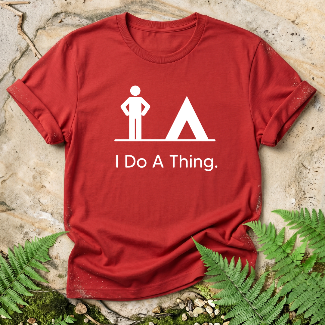 I Do A Thing - Camp