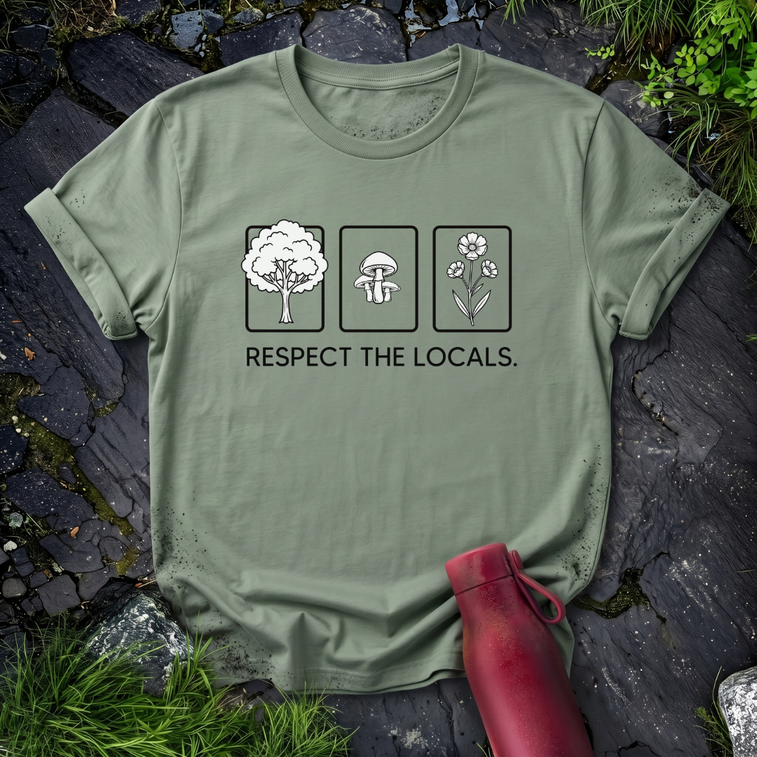 Respect The Locals - Flora