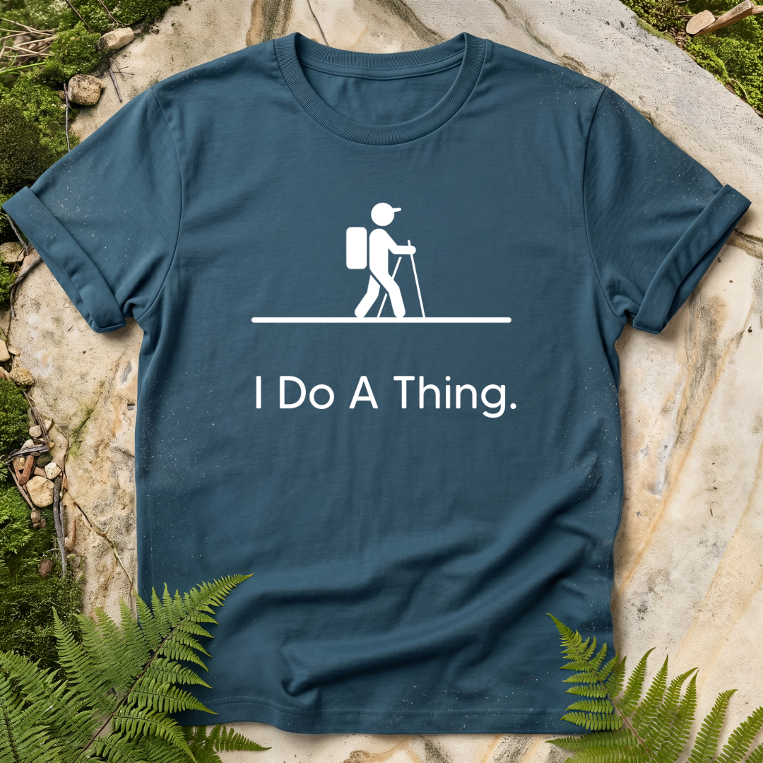 I Do A Thing - Hike