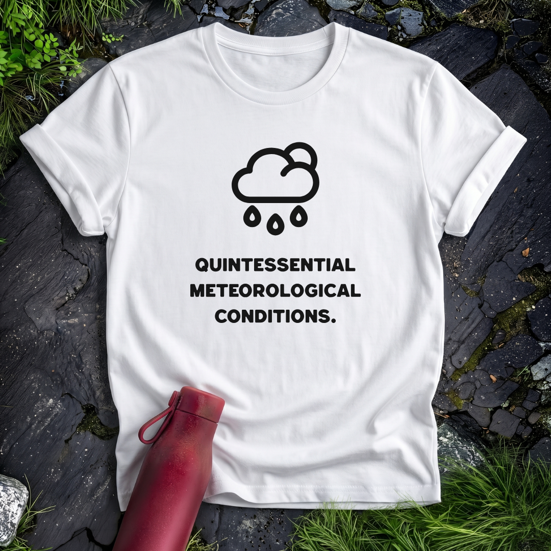 Quintessential Meteorological Conditions