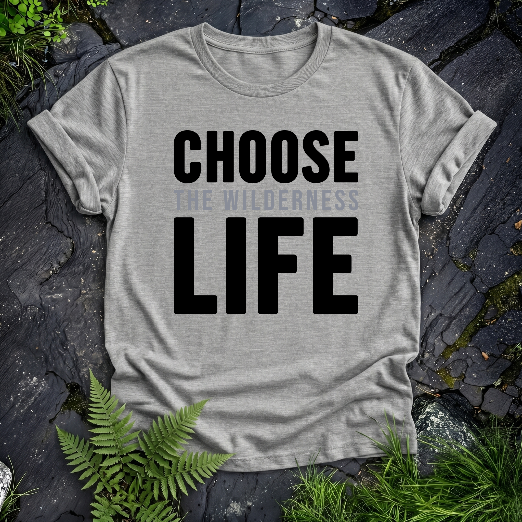 Choose The Wilderness Life